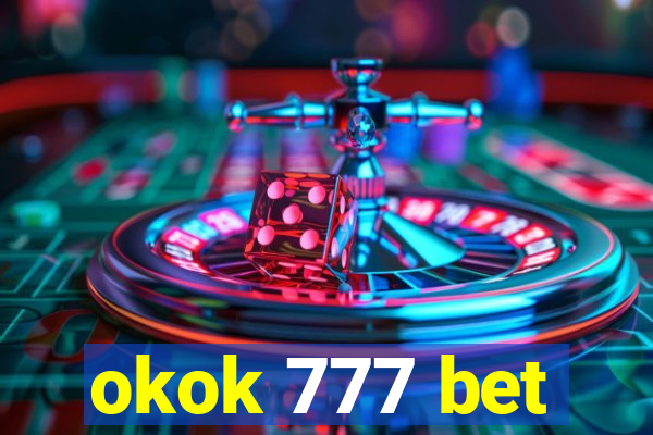 okok 777 bet